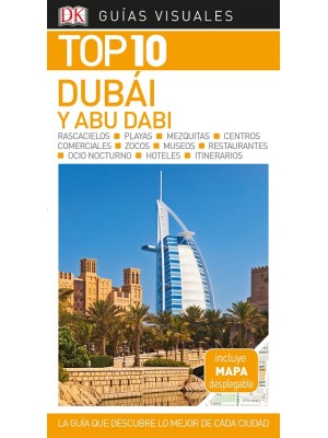DUBÁI Y ABU DABI (GUÍAS VISUALES TOP 10)
