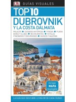 DUBROVNIK Y LA COSTA DÁLMATA (GUÍAS VISUALES TOP 10)