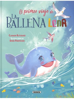 PRIMER VIAJE DE LA BALLENA LENA, EL