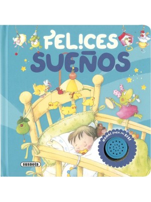 FELICES SUEÑOS