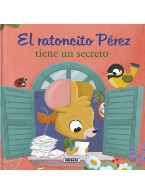 RATONCITO PÉREZ TIENE UN SECRETO, EL