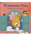 RATONCITO PÉREZ TIENE UN SECRETO, EL