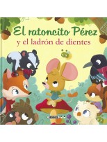 RATONCITO PÉREZ Y EL LADRÓN DE DIENTES, EL