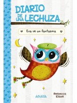 DIARIO DE UNA LECHUZA 2 EVA VE UN FANTASMA