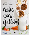 LECHE CON GALLETAS