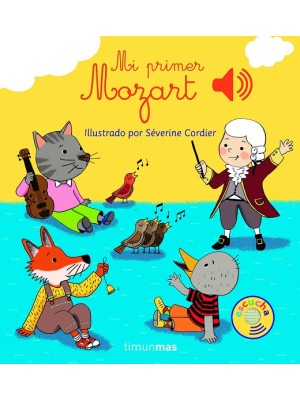 MI PRIMER MOZART (LIBRO SONIDO)