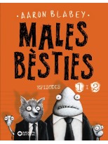 MALES BÈSTIES. EPISODIS 1 I 2