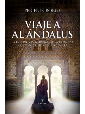 VIAJE A AL ÁNDALUS