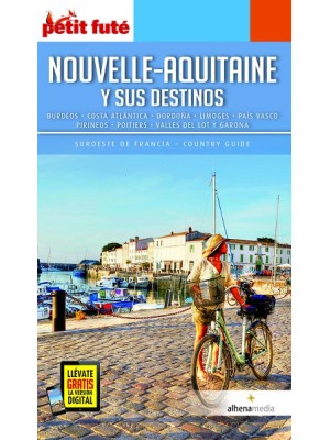 NOUVELLE-AQUITAINE Y SUS DESTINOS