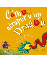 CÓMO ATRAPAR A UN DRAGÓN