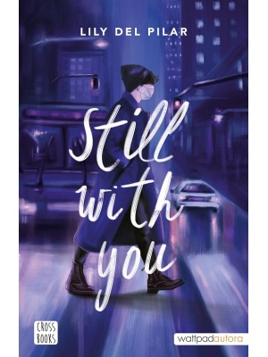 STILL WITH YOU
