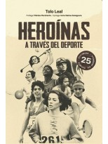 HEROÍNAS A TRAVÉS DEL DEPORTE