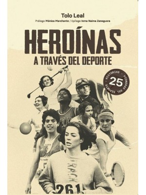 HEROÍNAS A TRAVÉS DEL DEPORTE