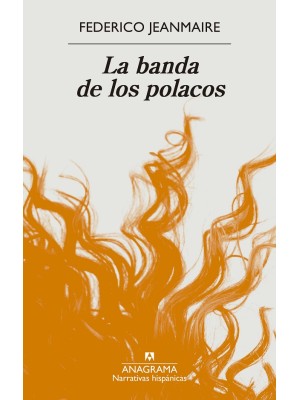 BANDA DE LOS POLACOS, LA