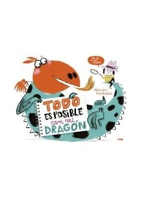 TODO ES POSIBLE CON MI DRAGÓN