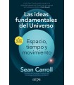 IDEAS FUNDAMENTALES DEL UNIVERSO, LAS