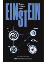 EINSTEIN MIS IDEAS Y VISIÓN DEL MUNDO