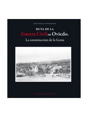 RUTA DE LA GUERRA CIVIL EN OVIEDO
