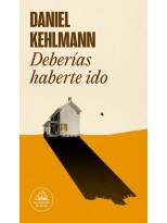 DEBERÍAS HABERTE IDO