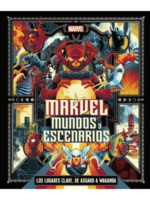 MARVEL: MUNDOS Y ESCENARIOS