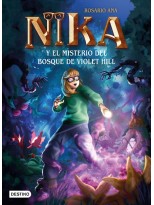 MISTERIOS DE NIKA 2 EL MISTERIO DEL BOSQUE DE VIOLET HILL