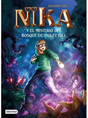 MISTERIOS DE NIKA 2 EL MISTERIO DEL BOSQUE DE VIOLET HILL