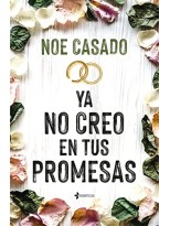 YA NO CREO EN TUS PROMESAS