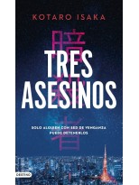 TRES ASESINOS