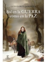 ASÍ EN LA GUERRA COMO EN LA PAZ