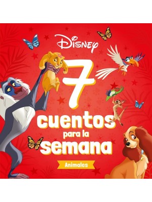 DISNEY 7 CUENTOS PARA LA SEMANA. ANIMALES