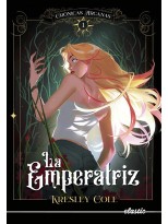 CRÓNICAS ARCANAS 1 LA EMPERATRIZ