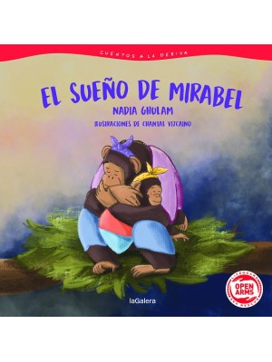 CUENTOS A LA DERIVA 3. EL SUEÑO DE MIRABEL
