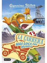GERONIMO STILTON /6 LA CARRERA MAS LOCA DEL MUNDO