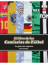 LIBRO DE LAS CAMISETAS DE FÚTBOL, EL