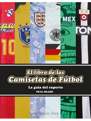LIBRO DE LAS CAMISETAS DE FÚTBOL, EL