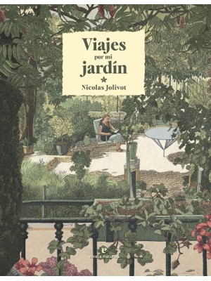 VIAJES POR MI JARDÍN