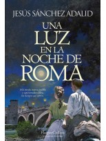 LUZ EN LA NOCHE DE ROMA, UNA