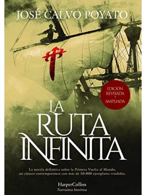 RUTA INFINITA (EDICIÓN DE LUJO REVISADA Y AMPLIADA)