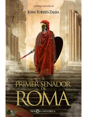 PRIMER SENADOR DE ROMA, EL