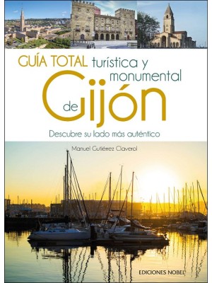 GUIA TOTAL TURÍSTICA Y MONUMENTAL DE GIJÓN