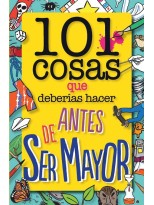 101 COSAS QUE DEBERÍAS HACER ANTES DE SER MAYOR
