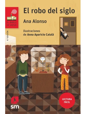 ROBO DEL SIGLO (LECTURA FÁCIL)