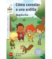 CÓMO CONSOLAR A UNA ARDILLA (LECTURA FÁCIL)