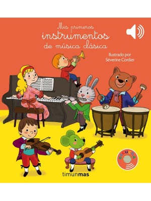 MIS PRIMEROS INSTRUMENTOS DE MUSICA  CLASICA (LIBRO SONIDO)