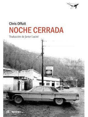 NOCHE CERRADA