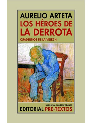 HÉROES DE LA DERROTA, LOS