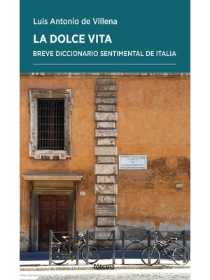 DOLCE VITA, LA