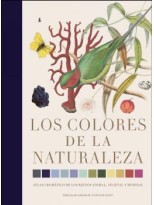 COLORES DE LA NATURALEZA, LOS