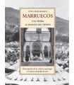 MARRUECOS, UNA TIERRA AL MARGEN DEL TIEMPO