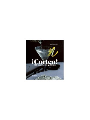 CORTEN! 100 RECETAS DE PELÍCULA